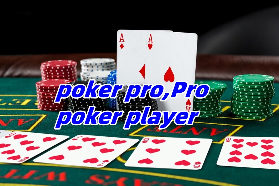 poker pro,Pro poker player,Poker player ranking